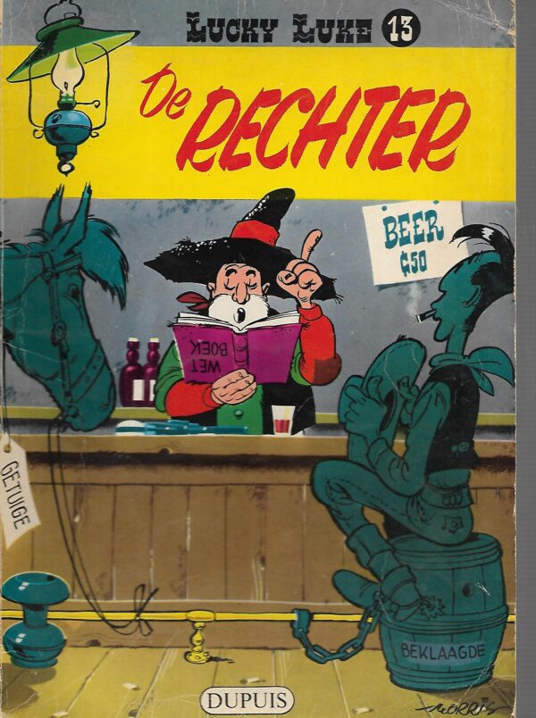 Lucky luke nr 13 de rechter Goede staat Naam in geschreven iets gebruikers sporen a Lucky luke... Dupuis nr 13 De rechter