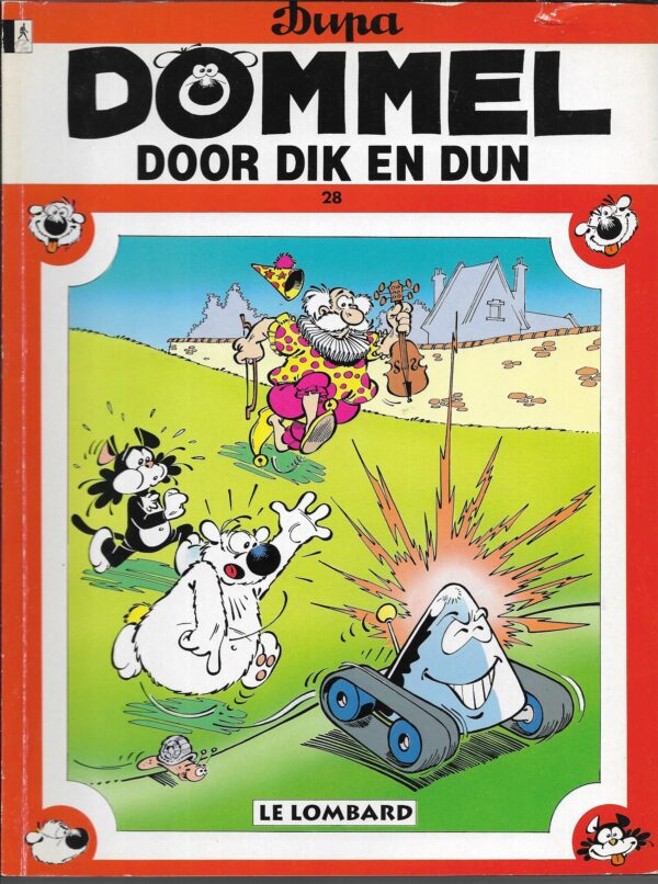 Dommel nr 28 door dik en dun 1e druk 1993 bijna nieuwstaat a Dommel nr 28 door dik en dun