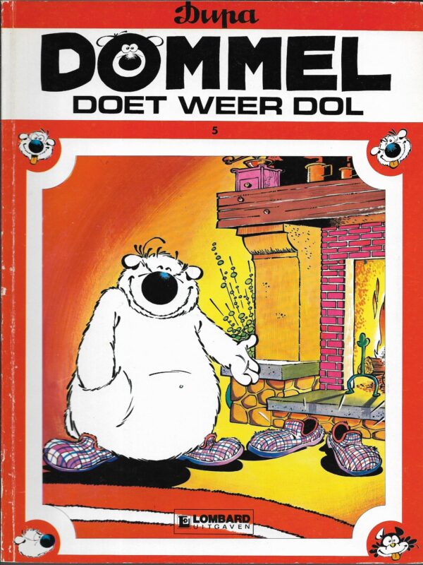 Dommel nr 5 doet weer dol 1e druk 1980 goede staat rug wat gebruikerssporen a Dommel nr 5 doet weer dol