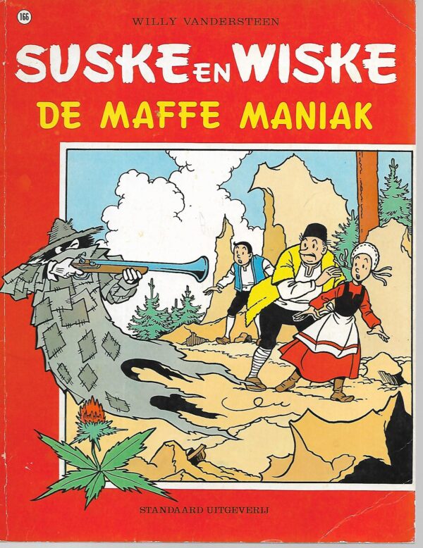 166 De maffe maniak 02-08-1972 Goede staat Kaft gebruikers sporen 166 De maffe maniak 02-08-1972