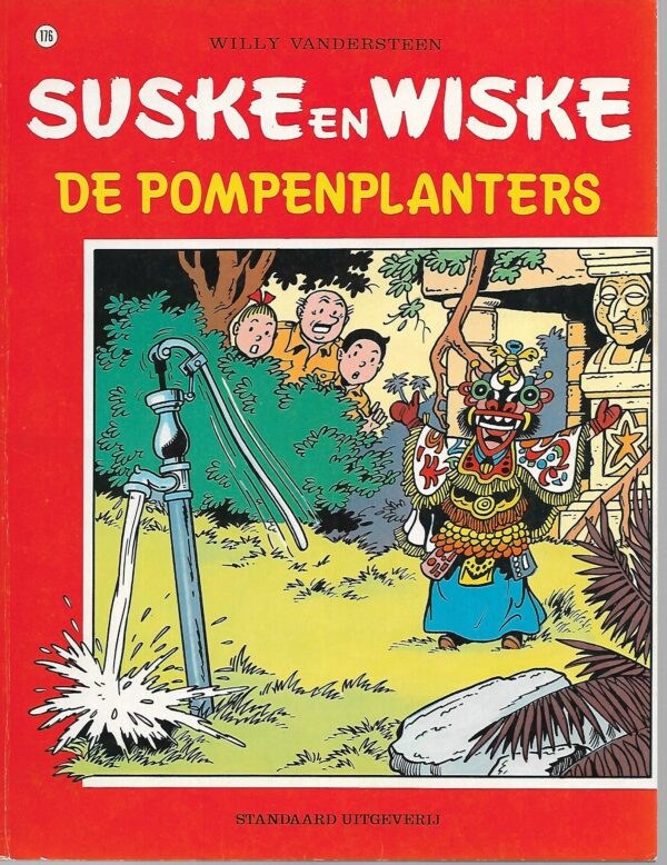 176 De pompenplanters 02-09-1980 Zeer goede staat 176 De pompenplanters 02-09-1980